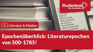 Epochenüberblick Literaturepochen von 5001785  Literatur verstehen mit dem Studienkreis [upl. by Enaujed]