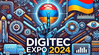 Digitec Expo 2024 Unlock the Future of Tech Innovation [upl. by Akemot]