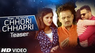 Chhori Chhapri Official Teaser Raj MawerMandeep RanaAnjali Raghav  New Haryanvi Song 2019 [upl. by Ahsele]