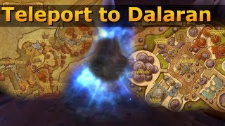 Teleport Orgrimmar To Dalaran  World of Warcraft [upl. by Perlie]