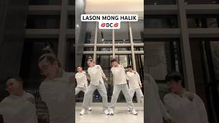 LASON MONG HALIK DC 💋💋💋 Sayawin nyo din Friendz 😍❤️ dancechallenge dance dancecraze [upl. by Hibben]