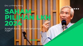 Saham Saham Pilihan Lo Kheng Hong 2024 [upl. by Orling]