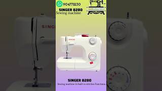 💥SINGER 8280SEWING MACHINE24 BUILTIN STITCH FUNCTIONTABLE TOP MACHINEMADURAI SEWING 9047711130 [upl. by Nnylkoorb565]