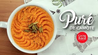 Puré de camote para navidad ¡BUENÍSIMO  Cocina Fácil [upl. by Nnaul]