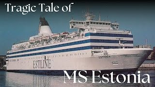 Tragic Sinking of MS Estonia [upl. by Croft443]