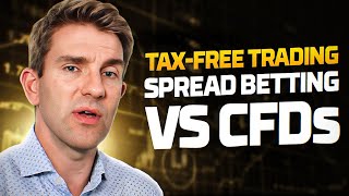 📜 The UK Trading Guide Capital Gains Tax Spread Betting vs CFDs 📈 [upl. by Alleoj594]