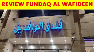 Review of Fundaq Al Wafideen Hotel in Makkah  Best Hotel In Makkah [upl. by Eetsirk701]