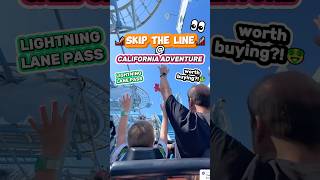 We PAID to Skip the Lines  California Adventure 😱🎢 Rides amp Lightning Lanes [upl. by Lachance]