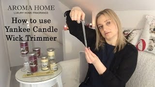 How to use Yankee Candle Wick Trimmer [upl. by Laws342]