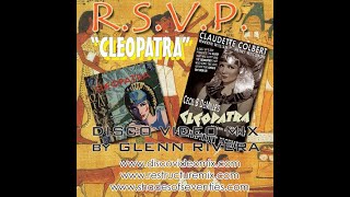 quotCleopatraquot by RSVP  Disco Video Mix by Glenn Rivera [upl. by Hamilah]