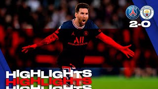 HIGHLIGHTS  Paris SaintGermain 20 Manchester City ⚽️ Gueye amp Messi [upl. by Dodge]