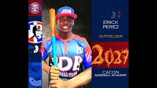 Erick Perez OF 2027 2028 Class From Cacon Baseball Academy Date video 07082024 [upl. by Iden932]