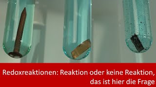 Redoxreaktionen Reaktion oder keine Reaktion das ist hier die Frage [upl. by Krissy803]