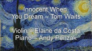 Innocent When You Dream – Tom Waits [upl. by Anawait]