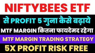 Niftybees ETF MTF Trading StrategyBest Strategy for margin trading facilityMTF Pledge in angel one [upl. by Ttezil257]