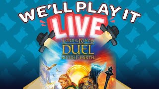 Well Play it Live  The Lord of the Rings Duel for Middle Earth [upl. by Beasley]