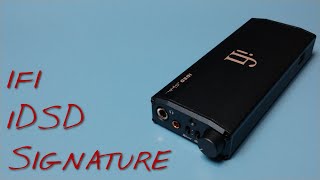 ifi iDSD Signature Z Reviews All the Features Except Bluetooth [upl. by Mab]