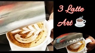 how to make 3 latte art different design special latte recipe ☕ [upl. by Wallford]