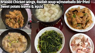 Cooking Braised chicken wings Radish soup  Stir fried squid amp sweet potato leaves Taiwanese lunch [upl. by Sherye73]