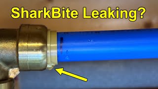 6 Mistakes That Cause SharkBite Fittings To Leak Watch before using SharkBite in your plumbing [upl. by Baugh]