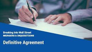 Definitive Agreement  Mergers amp Acquisitions [upl. by Aip]