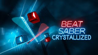 Beat Saber Crystallized Expert [upl. by Deland]