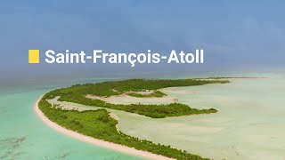 SaintFrançois Atoll Seychelles [upl. by Elbart]