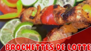 FUTUR CHEF BROCHETTES DE LOTTE [upl. by Parnell834]