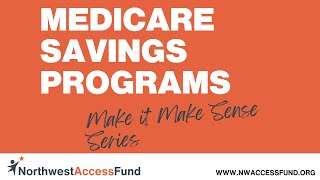 Medicare Savings Programs [upl. by Illah472]