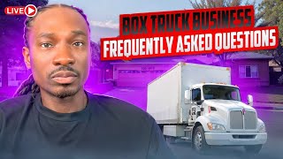 Box Truck Business Frequently Asked Questions [upl. by Atekihs]