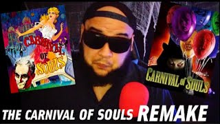 The Carnival Of Souls Remake [upl. by Llerod19]