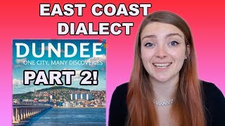 How To Talk Like The Scottish  DUNDEE PART 2 [upl. by Wolford804]