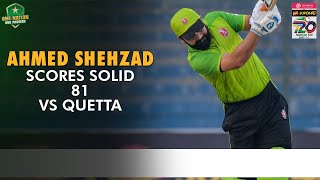 Ahmed Shehzad Scores Solid 8️⃣1️⃣  Lahore Whites vs Quetta  National T20 202324  PCB  M1W1L [upl. by Ardnasella]