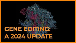 Gene Editing A 2024 Update with Dr Ilya Finkelstein and Dr Stephen C Ekker [upl. by Ahsocin21]