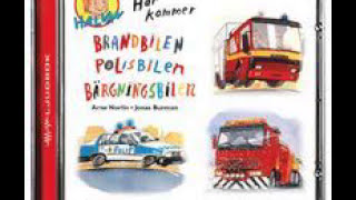 Arne Norlin Här kommer brandbilen polisbilen bärgningsbilen Ljudbok [upl. by Hars460]