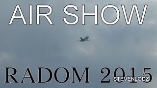 AIR SHOW 2015 Radom  Pokaz pilota kpt Adriana Rojka [upl. by Bedad]