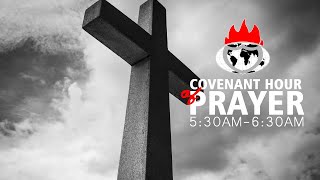 COVENANT HOUR OF PRAYER  8 MAY 2024  FAITH TABERNACLE OTA [upl. by Trudi]