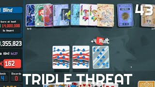 Triple Threat With the New Blue Seal Changes  Balatro Lets Play E43 [upl. by Madson]