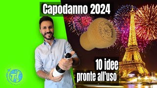 Capodanno 2024 10 idee pronte alluso per un Inizio di Anno Indimenticabile 🎉 [upl. by Annoirb]