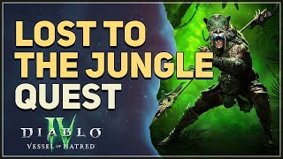 Lost to the Jungle Diablo 4 [upl. by Hijoung]