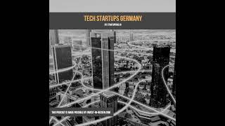 This Month in German Startups  April 2021 [upl. by Handbook]