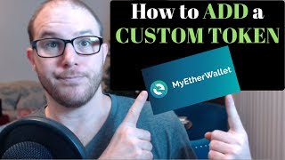 🔵MyEtherWallet MEW  How To Add A Custom Token [upl. by Akinot]