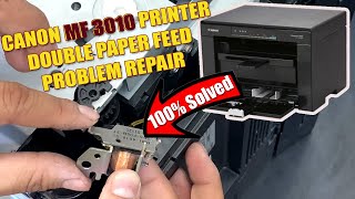 Canon MF 3010 Printer Multi Paper Feed Problem Repair [upl. by Heintz]