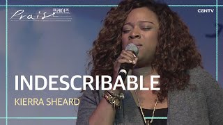 Indescribable  Kierra Sheard  프레이즈 [upl. by Lancelot]