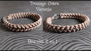 Bracelet 2 en 1  Variante de tressage Cobra [upl. by Annawot309]