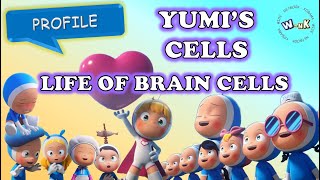 LIFE OF BRAIN CELLS  YUMIS CELLS [upl. by Furtek]