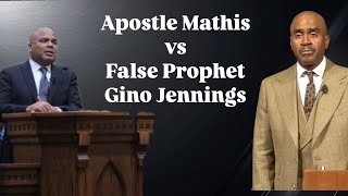 Apostle LC Mathis Teaches False Prophet GINO JENNINGS [upl. by Pegeen]