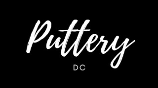 Puttery DC [upl. by Lesnah]