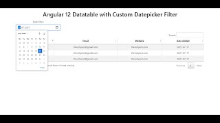 Angular 12 Datatable with custom DatePicker Filter [upl. by Ecinert393]