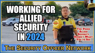 What Is It Really Like Working for Allied Universal Security in 2024 [upl. by Hnaht99]